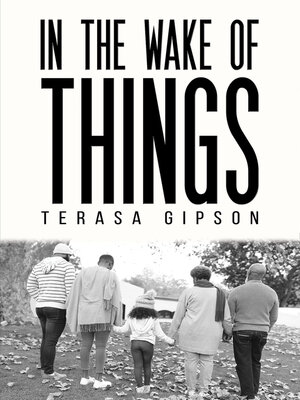 cover image of In The Wake of Things